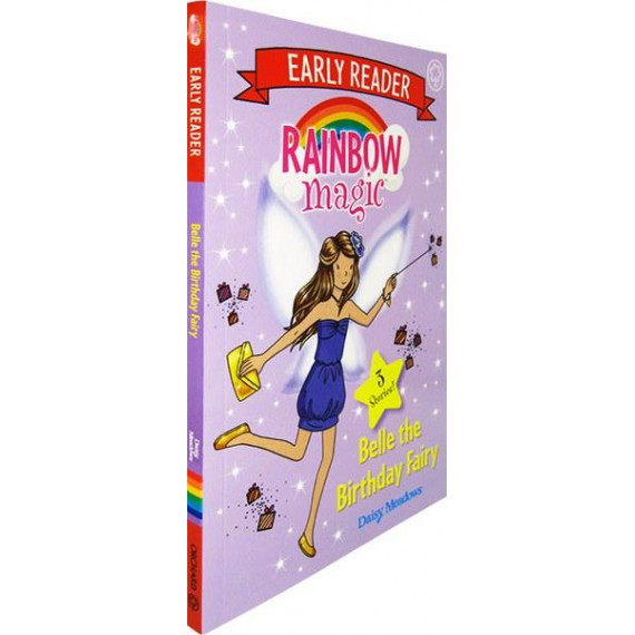 Rainbow Magic™ Early Reader: Belle the Birthday Fairy (Three Stories!)
