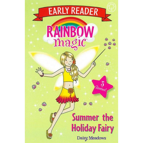 Rainbow Magic™ Early Reader: Summer the Holiday Fairy (Three Stories!)