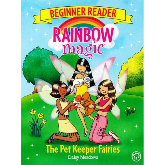 Rainbow Magic™ Beginner Reader: The Pet Keeper Fairies