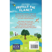 Protect the Planet: How to Be Kind to Our World and Change the Future (World Book Day 2021)