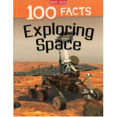 100 Facts: Exploring Space (2020)