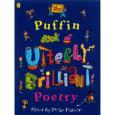 The Puffin Book of Utterly Brilliant Poetry (校際朗誦節指定圖書2021) (Speech Festival 2021) 