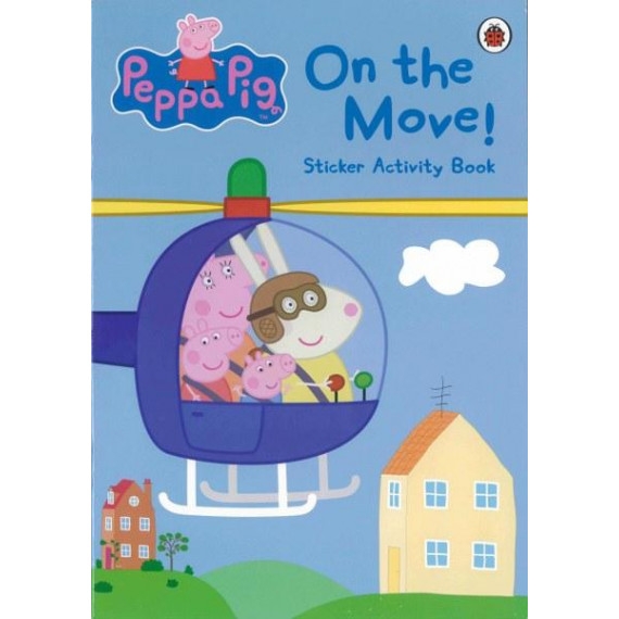Peppa Pig™: On the Move! Sticker Activity Book