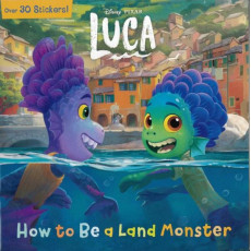 Disney Luca: How to Be a Land Monster (with Over 30 Stickers) (2021) (美國印刷) (迪士尼電影)
