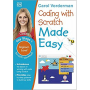 Coding with Scratch Made Easy (Beginner Level for Key Stage 1)