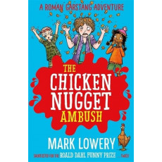 The Chicken Nugget Ambush (A Roman Garstang Disaster)