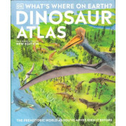 What's Where on Earth? Dinosaur Atlas - The Prehistoric World As You've Never Seen It Before: Fully Revised and Updated (New Edition) (2021) (世界地圖) (史前生物)