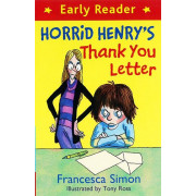 Early Reader: Horrid Henry's Thank You Letter