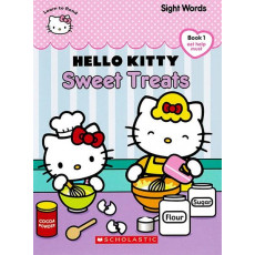 Hello Kitty Sight Words Book 1: Sweet Treats