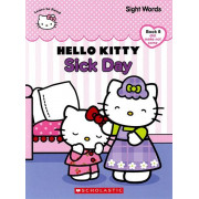 Hello Kitty Sight Words Book 8: Sick Day
