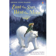 East of the Sun, West of the Moon (Usborne Young Reading Series 2)