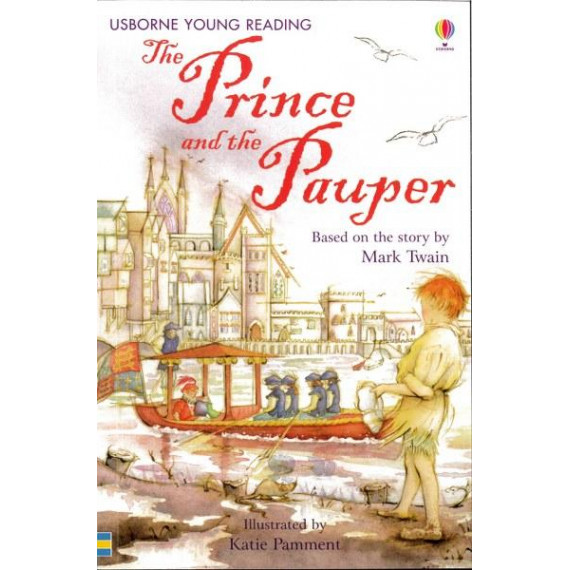 The Prince and the Pauper (Usborne Young Reading Series 2)