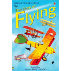 The Story of Flying (Usborne Young Reading Series 2)