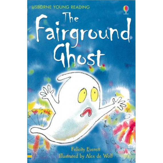 The Fairground Ghost (Usborne Young Reading Series 2)