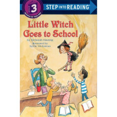 Little Witch Goes to School (Step Into Reading® Level 3)