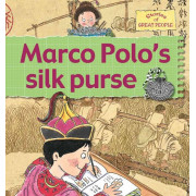 Stories of Great People: Marco Polo's Silk Purse