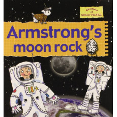 Stories of Great People: Armstrong's Moon Rock