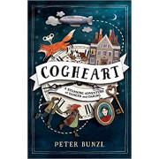 #1 Cogheart: A Stunning Adventure of Danger and Daring (Cogheart Adventures)