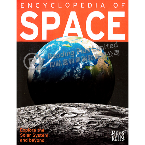 Encyclopedia of Space: Explore the Solar System and Beyond