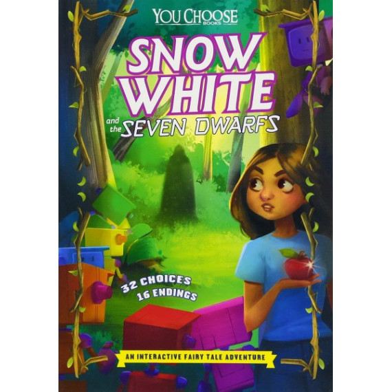 You Choose Books: Snow White and the Seven Dwarfs - An Interactive Fairy Tale Adventure