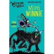 Winnie and Wilbur Fiction: Mini Winnie (with Four Magical Stories!)