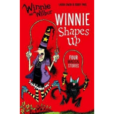 Winnie and Wilbur Fiction: Winnie Shapes Up (with Four Magical Stories!)