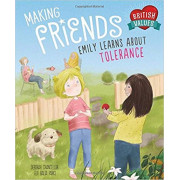 Making Friends: Emily Learns About Tolerance (British Values Series)