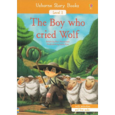 The Boy Who Cried Wolf (Usborne Story Books Level 1)