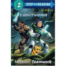 Disney PIXAR: Lightyear - Mission: Teamwork (Step Into Reading® Level 2)(巴斯光年)(光年正傳)(迪士尼)(附送貼紙)
