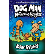 #10 Dog Man: Mothering Heights (Paperback)