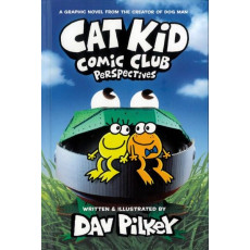 #2 Cat Kid Comic Club: Perspectives (Paper Back) (漫畫) (Dav Pilkey) (Cat Kid Comic Club)