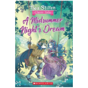 Thea Stilton Classic Tales:Romeo and Juliet