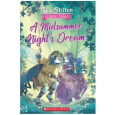 Thea Stilton Classic Tales:Romeo and Juliet