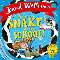 David Walliams Presents: There's a Snake in My School! (Hardcover)