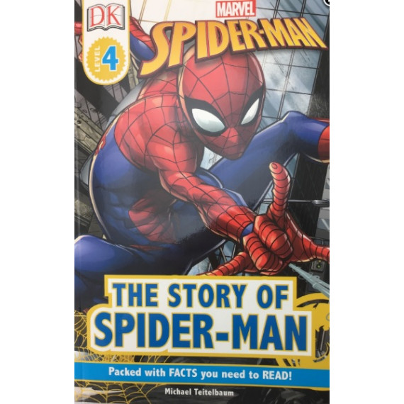 Marvel Spider-Man: The Story of Spider-Man (DK Readers Level 4)