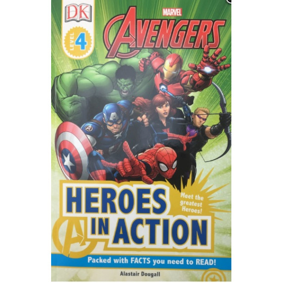 Marvel The Avengers: Heroes In Action (DK Readers Level 4)
