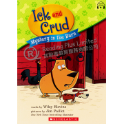 Ick and Crud #2: Mystery in the Barn