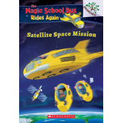 The Magic School Bus Rides Again #4: Satellite Space Mission
