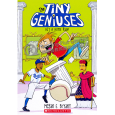 The Tiny Geniuses #3: Hit a Home Run!