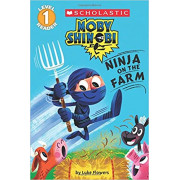 Moby Shinobi: Ninja on the Farm (Scholastic Reader Level 1)